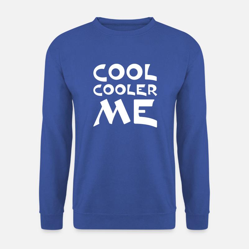 Cool Cooler Me - Unisex Pullover - Royalblau