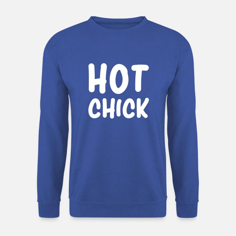 Hot Chick - Unisex Pullover - Royalblau