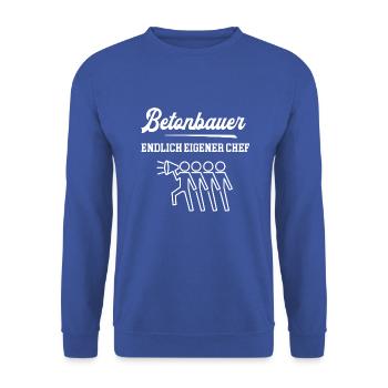 Betonbauer Endlich Eigener Chef Betonbau Meister - Unisex Pullover - Royalblau - Vorne - Alina (178cm) & Michal (187cm)
