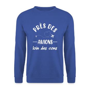 Près des avions loin des cons t-shirt - Sweat-shirt Unisexe - bleu royal - Devant - Alina (178cm) & Michal (187cm)