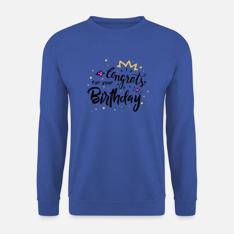 Congrats Birthday - Unisex Pullover - Royalblau