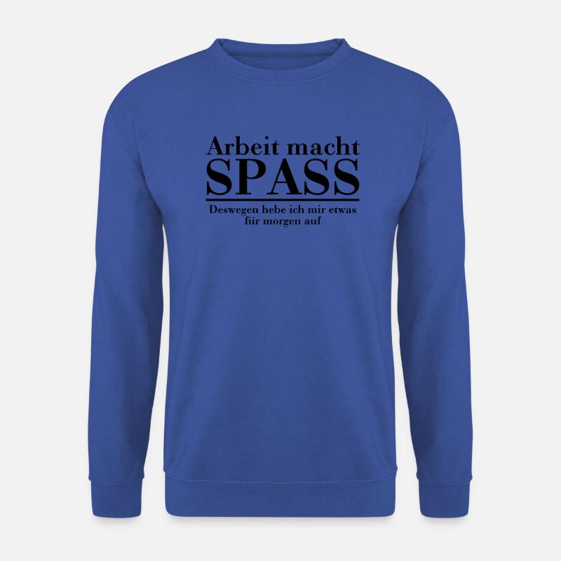 Arbeit - Unisex Pullover - Royalblau