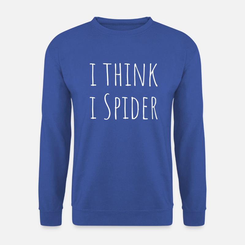 I THINK I SPIDER - Ich glaub' ich spinne - Unisex Pullover - Royalblau
