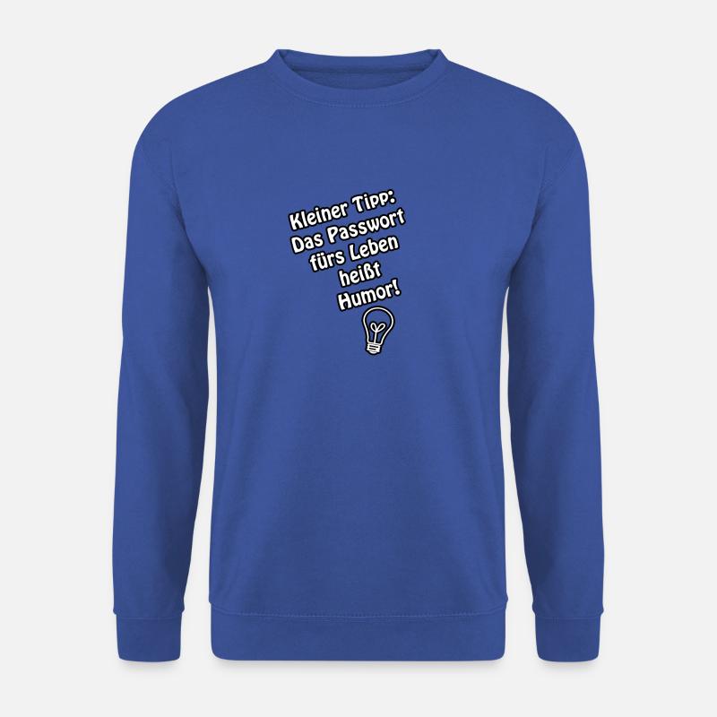 Humor - Unisex Pullover - Royalblau