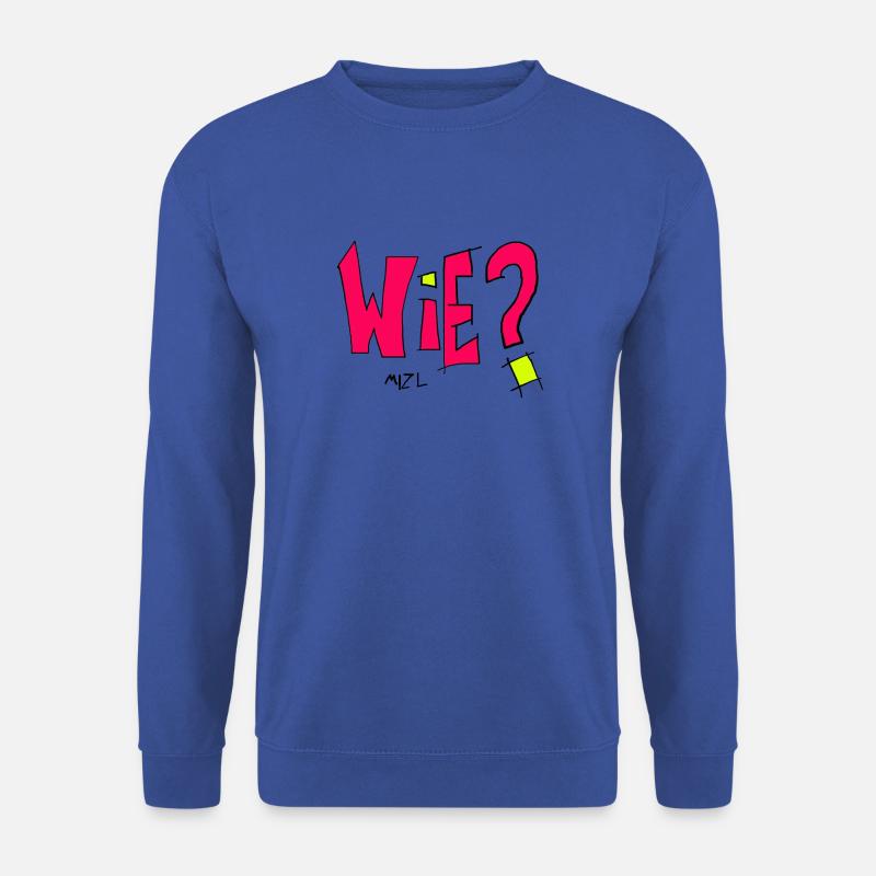 wie? - Unisex Pullover - Royalblau