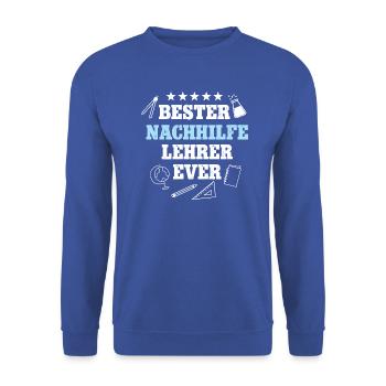 Bester Nachhilfelehrer Beste Nachhillfe Lehrer - Unisex Pullover - Royalblau - Vorne - Alina (178cm) & Michal (187cm)