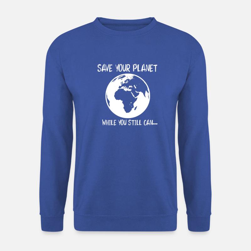 Save your Planet - Unisex Pullover - Royalblau