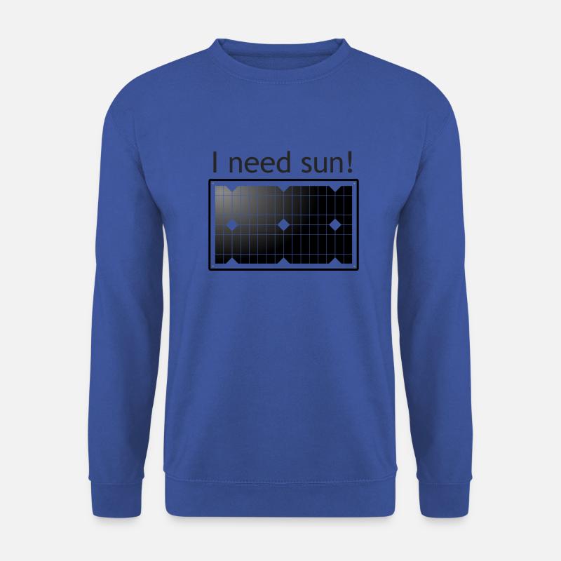 I need Sun - Unisex Pullover - Royalblau