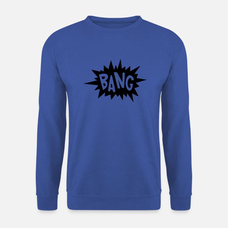 Bang Explosion Funny Spaß Geschenk - Unisex Pullover - Royalblau