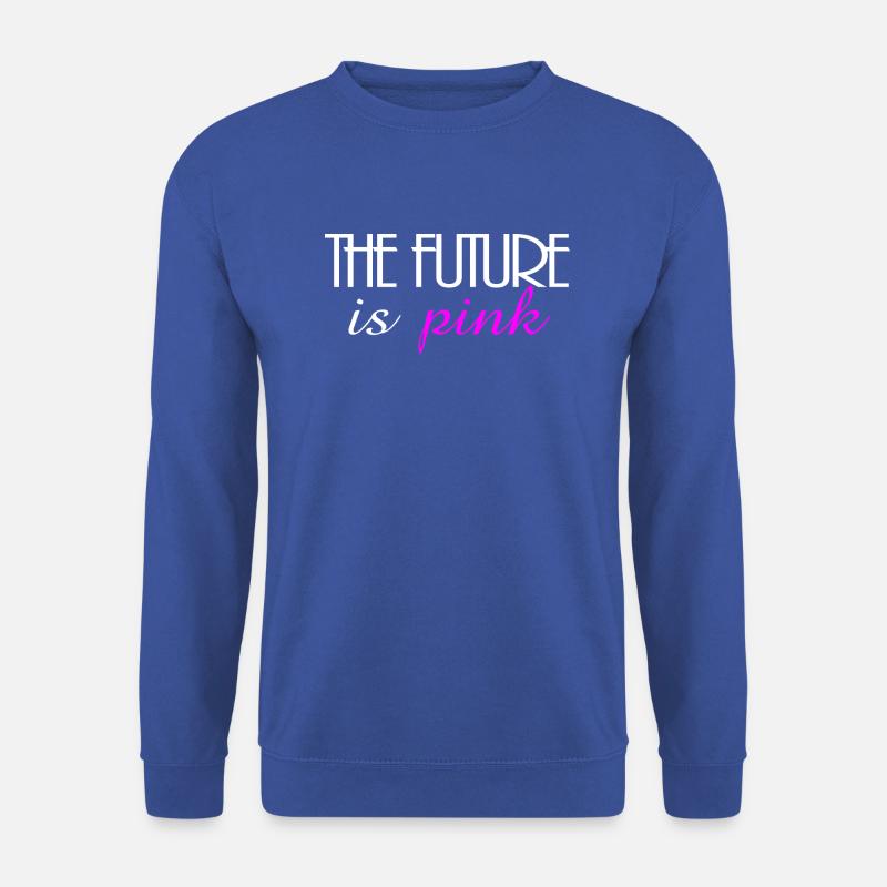 The future is pink - Unisex Pullover - Royalblau