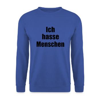 Ich hasse Menschen Statement vegan Tierschutz - Unisex Pullover - Royalblau - Vorne - Alina (178cm) & Michal (187cm)