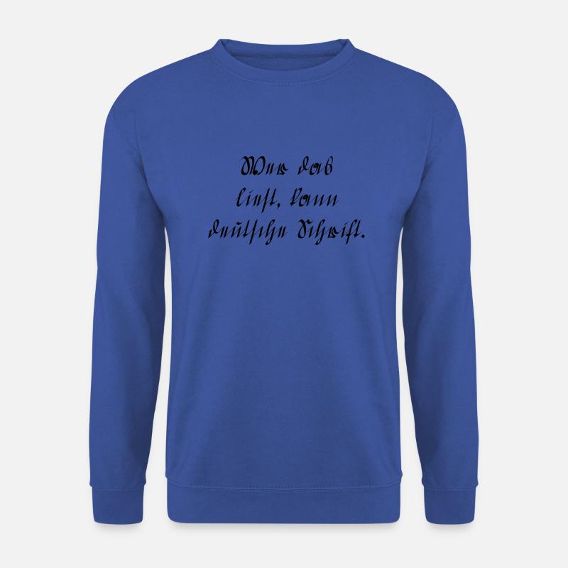 Deutsche Schrift - Unisex Pullover - Royalblau