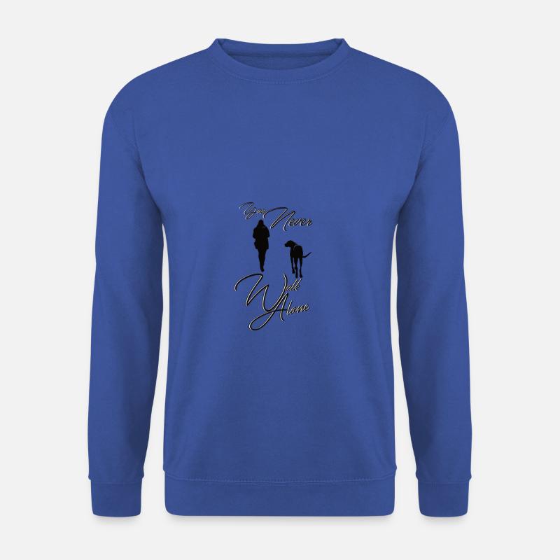 You never walk alone Hund - Unisex Pullover - Royalblau
