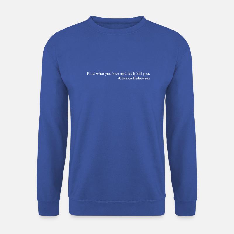 bukowski white - Unisex Sweatshirt - royal blue
