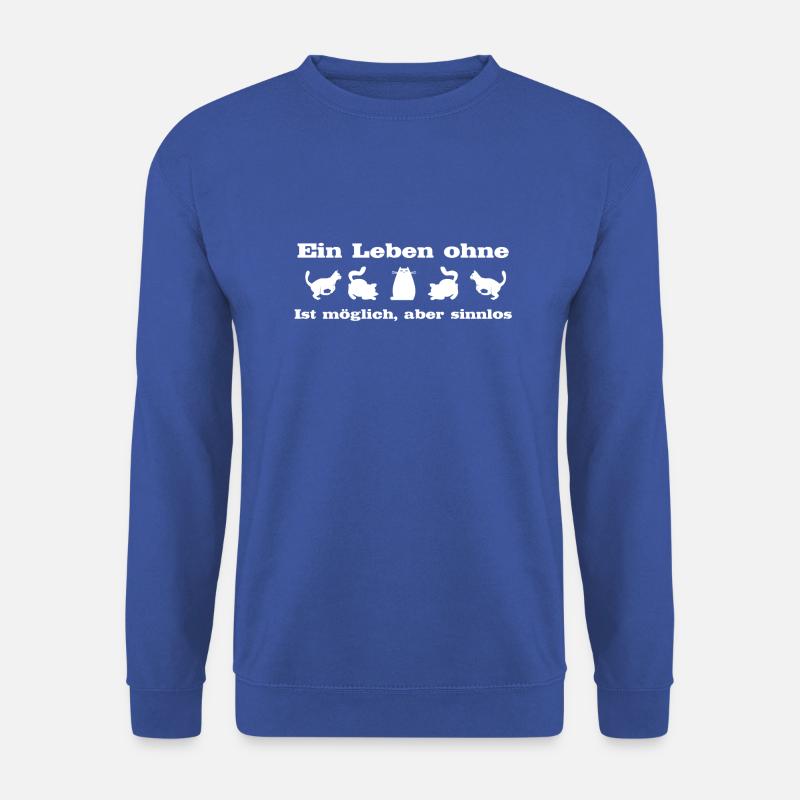 A life without cats is possible, but pointless. - Unisex Sweatshirt - royal blue