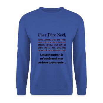 Cher Père Noël cadeaux - Sweat-shirt Unisexe - bleu royal - Devant - Alina (178cm) & Michal (187cm)