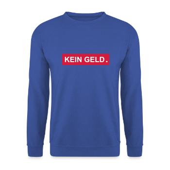 kein geld - Unisex Pullover - Royalblau - Vorne - Alina (178cm) & Michal (187cm)