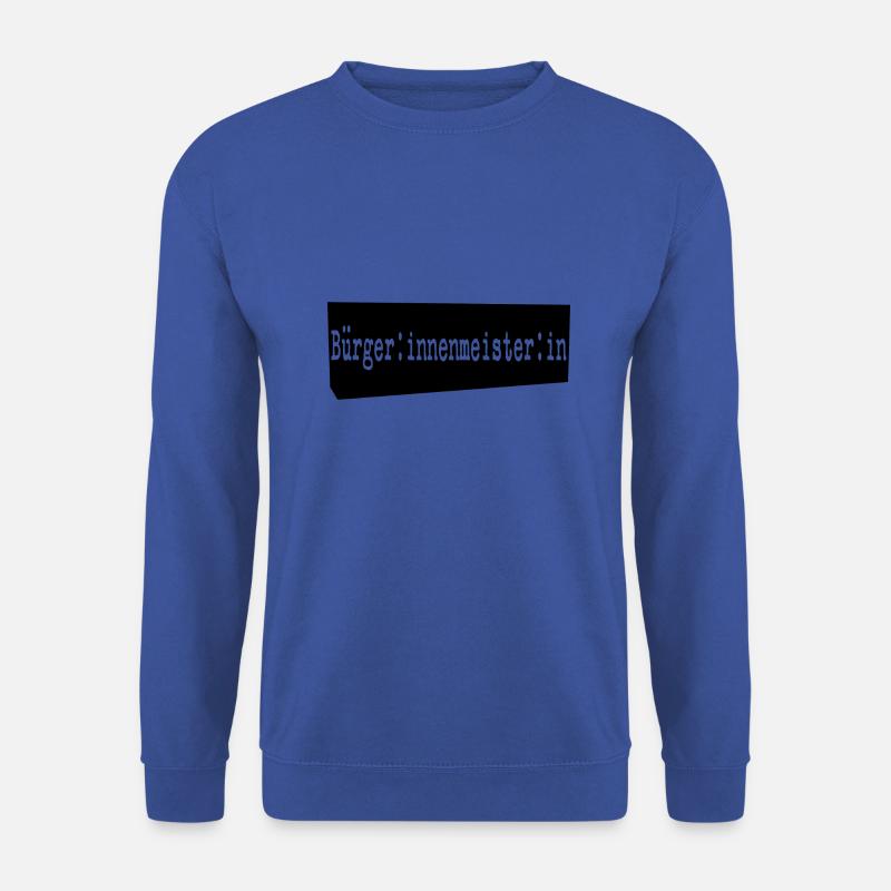 bürgerinnenmeisterin schwarz - Unisex Pullover - Royalblau