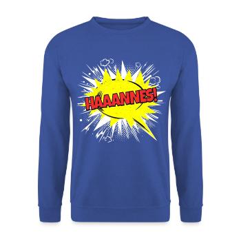 Hanne's name Funny speech bubble Haaannes! - Unisex Sweatshirt - royal blue - Front - Alina (178cm) & Michal (187cm)