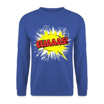 Elijah's Name Funny Speech Bubble Eliaaas! - Unisex Sweatshirt - royal blue - Front - Alina (178cm) & Michal (187cm)