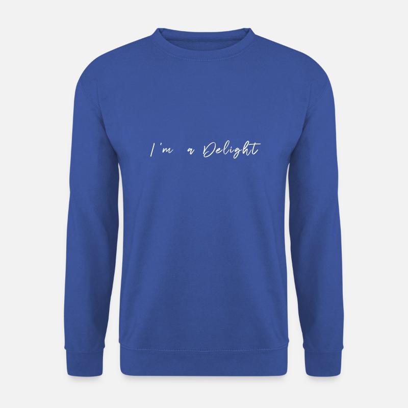 I ́m a Delight - Unisex Sweatshirt - royal blue
