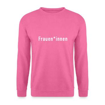 Frauen*innen - Unisex Pullover - Pink - Vorne