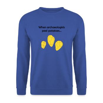 When archaeologists peel potatoes ... - Unisex Sweatshirt - royal blue - Front - Alina (178cm) & Michal (187cm)