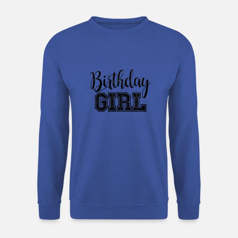 Birthday Girl - Unisex Pullover - Royalblau
