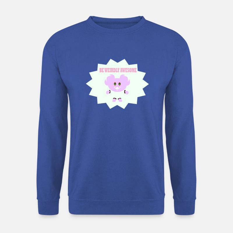 Sei seltsam großartig 2 - Unisex Pullover - Royalblau
