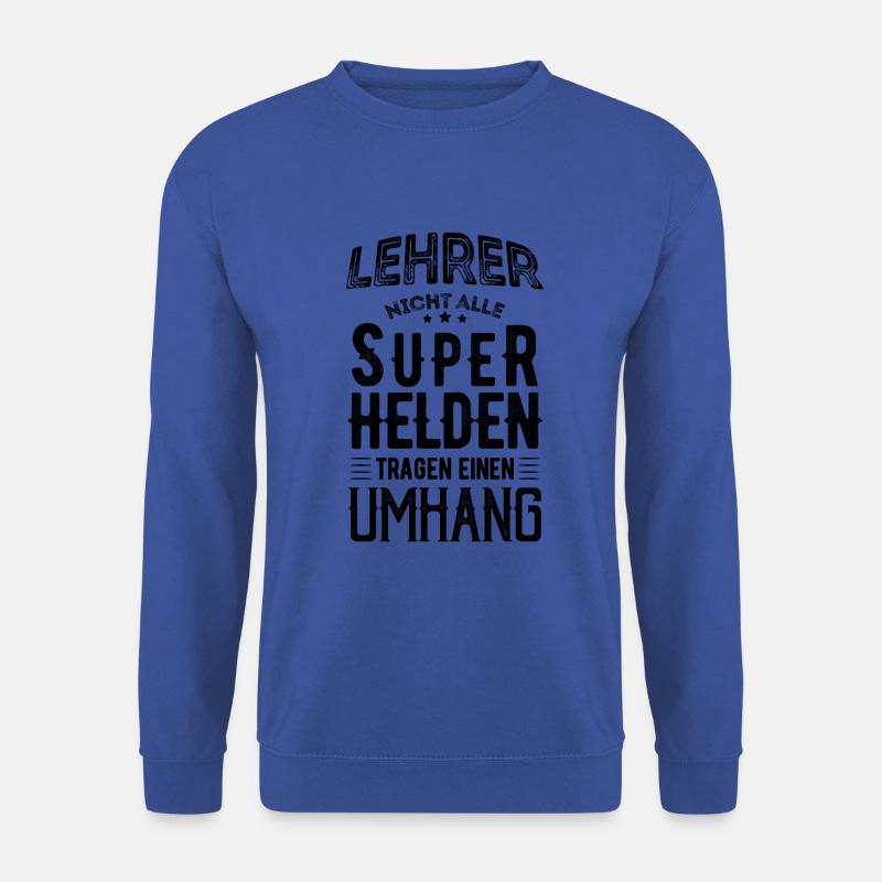 Lehrer - Unisex Pullover - Royalblau