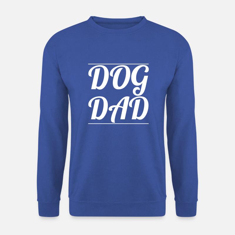 dog - dog dad - Unisex Pullover - Royalblau
