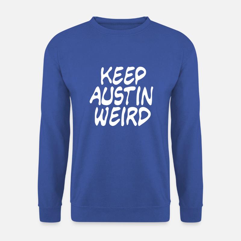 Keep Austin Weird - Unisex Pullover - Royalblau