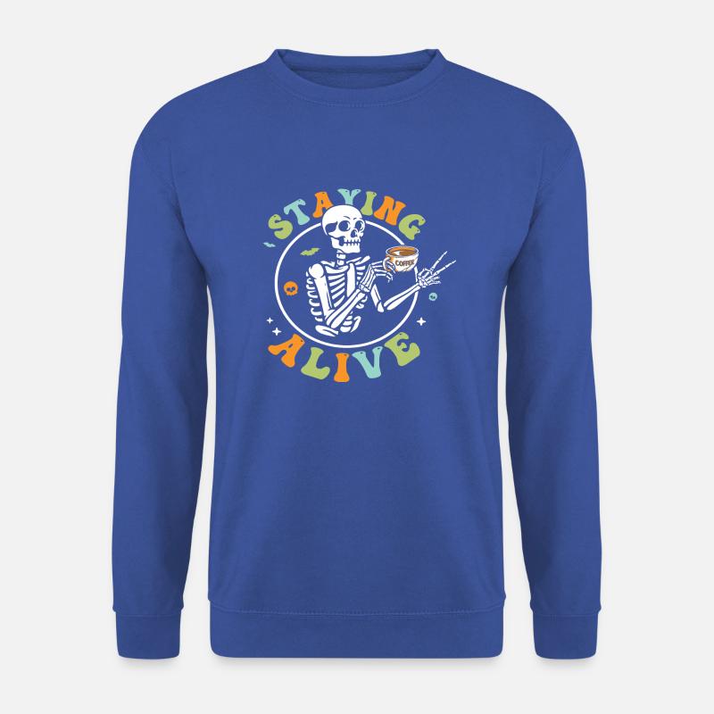 Staying Alive - Unisex Sweatshirt - royal blue