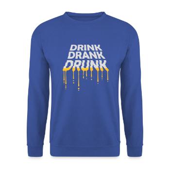 drink drank drunk Zitat - Unisex Pullover - Royalblau - Vorne - Alina (178cm) & Michal (187cm)