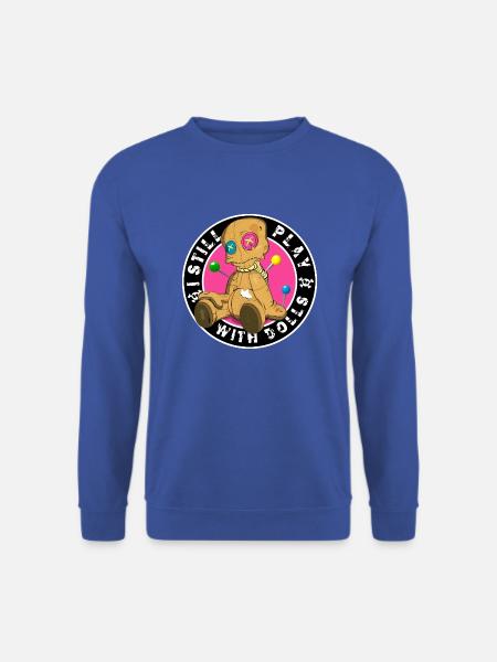 Ich spiele immer noch mit Puppen! Zur Voodoo-Puppe! - Unisex Pullover - Royalblau