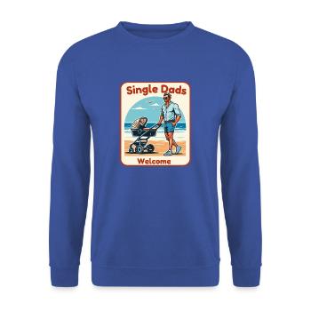 Single Dads Welcome - Unisex Sweatshirt - royal blue - Front - Alina (178cm) & Michal (187cm)