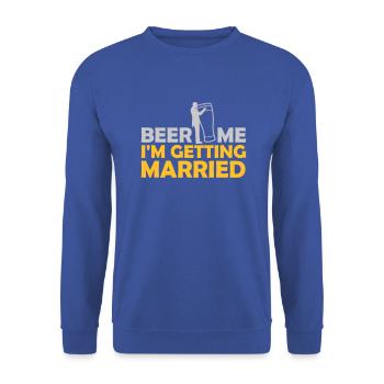 Beer Me Getting Married - Unisex Sweatshirt - royal blue - Front - Alina (178cm) & Michal (187cm)