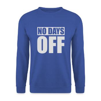pas de jours de congé devis - Sweat-shirt Unisexe - bleu royal - Devant - Alina (178cm) & Michal (187cm)
