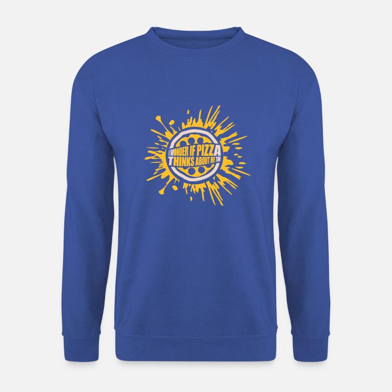 pizza thinks about me - Unisex Pullover - Royalblau