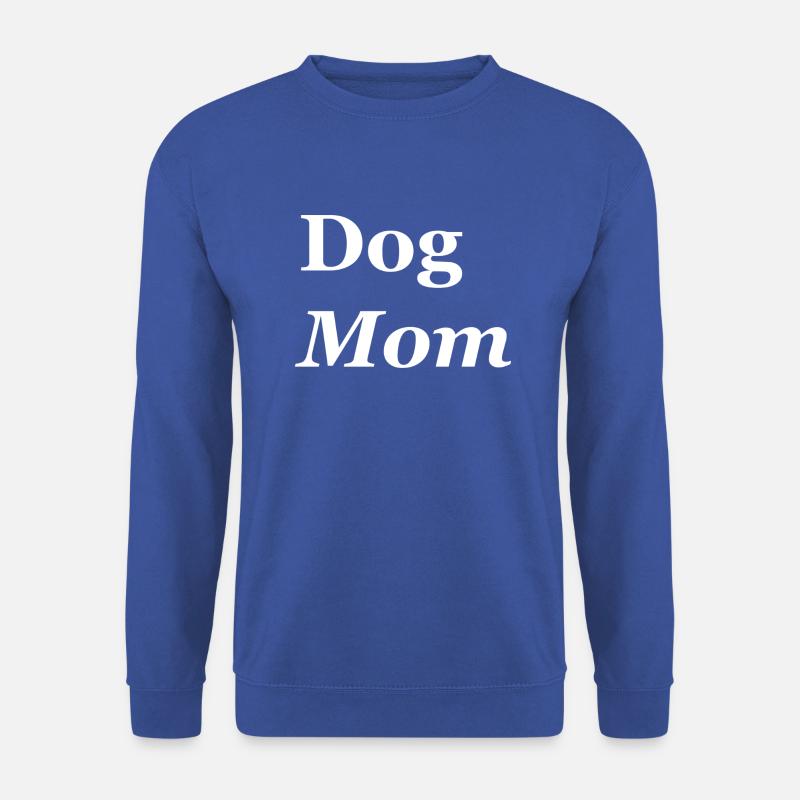 Dog Mom - Unisex Pullover - Royalblau