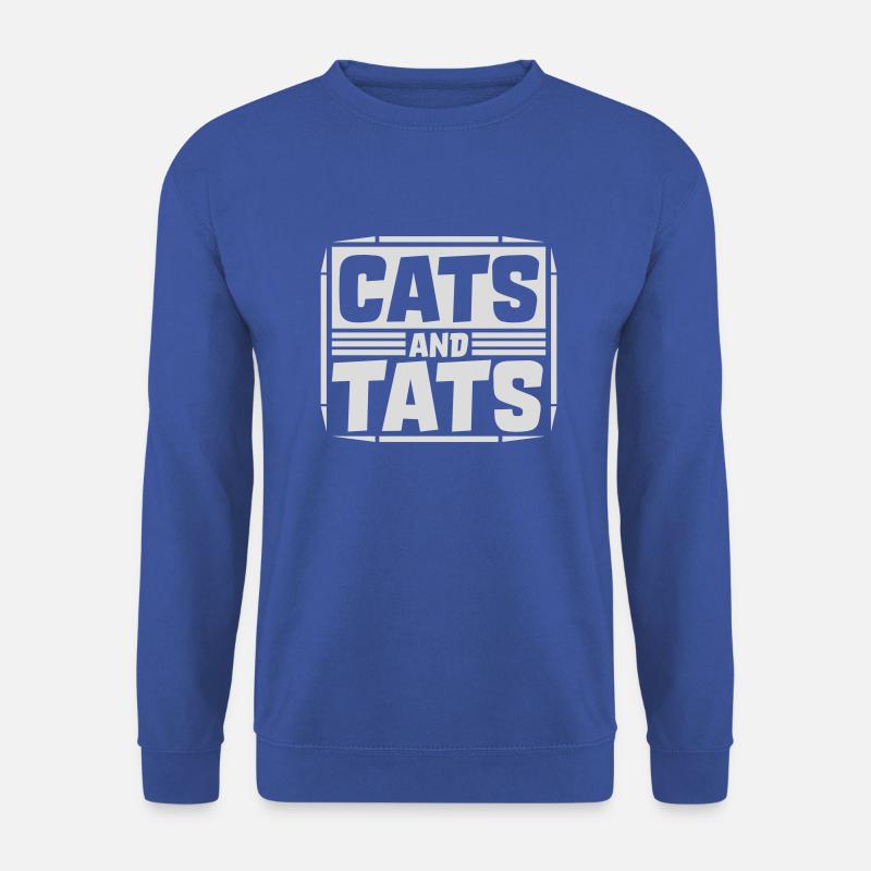 cats and tats Zitat - Unisex Pullover - Royalblau