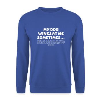 Mein Hund zwinkert mir manchmal zu - Unisex Pullover - Royalblau - Vorne - Alina (178cm) & Michal (187cm)
