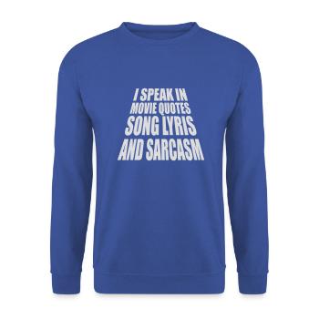 parler des paroles et du sarcasme - Sweat-shirt Unisexe - bleu royal - Devant - Alina (178cm) & Michal (187cm)