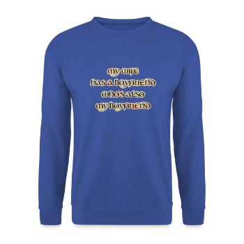 My wife has a boyfriend, throuple, polyamorie - Unisex Pullover - Royalblau - Vorne - Alina (178cm) & Michal (187cm)