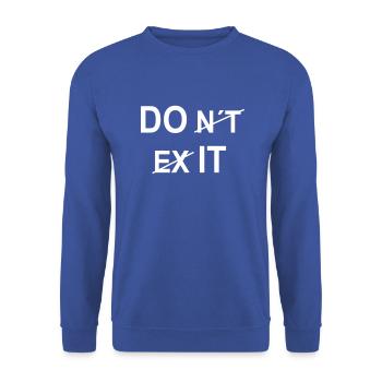 Do it and not don´t exit - Unisex Pullover - Royalblau - Vorne - Alina (178cm) & Michal (187cm)