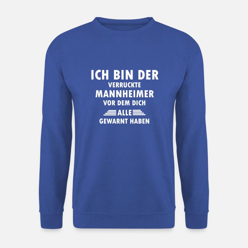 Mannheim Monnem Mannheimat - Unisex Sweatshirt - royal blue