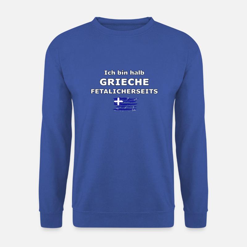 Ich bin halb Grieche - Unisex Pullover - Royalblau