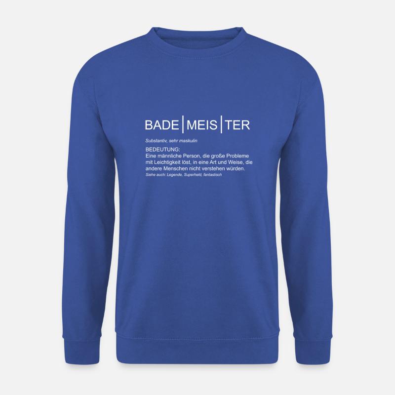 Bademeister Bedeutung Rettungsschwimmer Lifeguard - Unisex Pullover - Royalblau