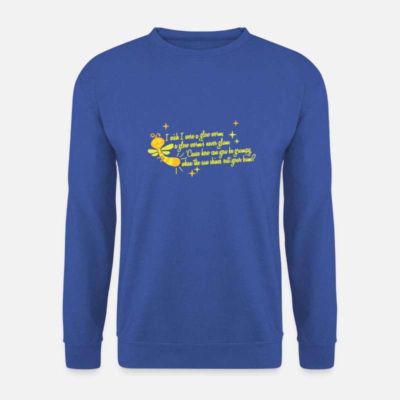 I wish I were a Glow Worm - Unisex Pullover - Royalblau
