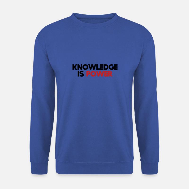 knowledge is power - Unisex Pullover - Royalblau